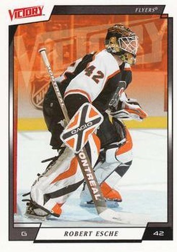 #150 Robert Esche - Philadelphia Flyers - 2006-07 Upper Deck Victory Hockey