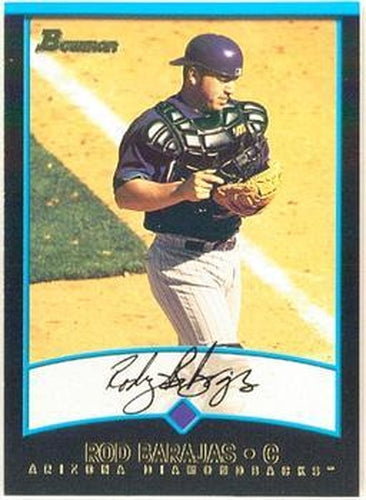 #150 Rod Barajas - Arizona Diamondbacks - 2001 Bowman Baseball