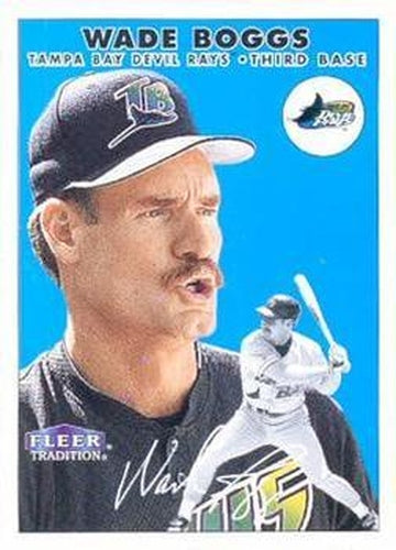 #150 Wade Boggs - Tampa Bay Devil Rays - 2000 Fleer Tradition Baseball