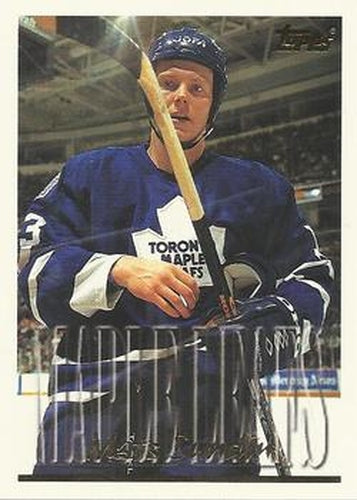 #150 Mats Sundin - Toronto Maple Leafs - 1995-96 Topps Hockey