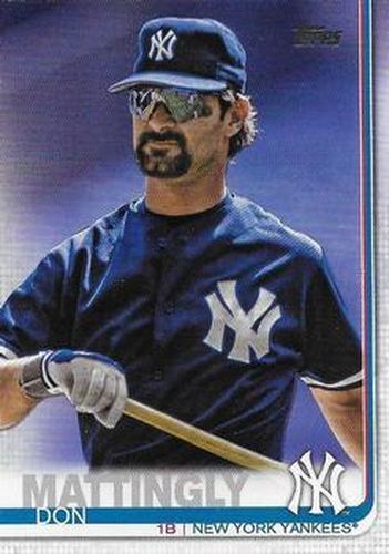 #150c Don Mattingly - New York Yankees - 2019 Topps Baseball