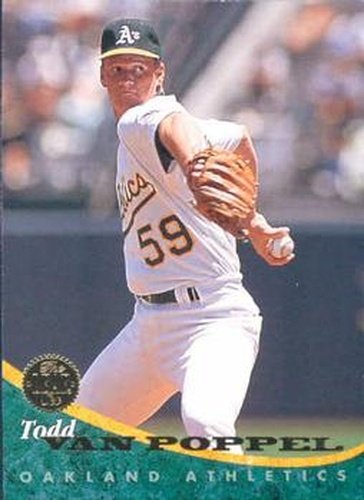 #151 Todd Van Poppel - Oakland Athletics - 1994 Leaf Baseball