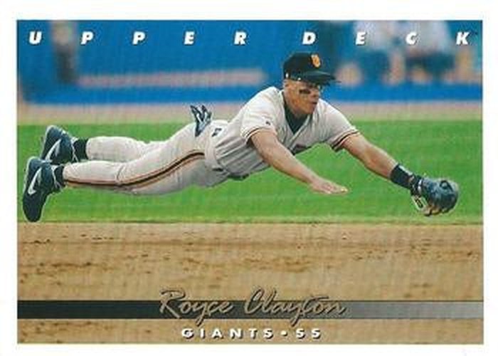 #151 Royce Clayton - San Francisco Giants - 1993 Upper Deck Baseball