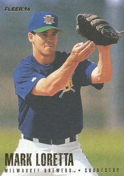 #151 Mark Loretta - Milwaukee Brewers - 1996 Fleer Baseball