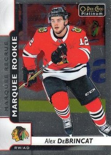 #152 Alex DeBrincat - Chicago Blackhawks - 2017-18 O-Pee-Chee Platinum Hockey