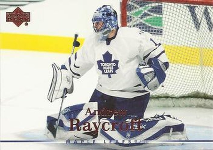 #152 Andrew Raycroft - Toronto Maple Leafs - 2007-08 Upper Deck Hockey