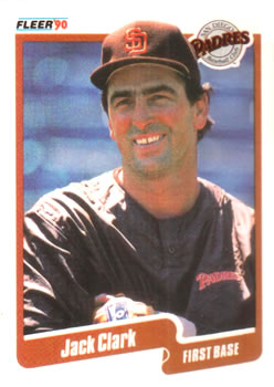#152 Jack Clark - San Diego Padres - 1990 Fleer USA Baseball