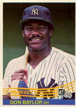 #152 Don Baylor - New York Yankees - 1984 Donruss Baseball