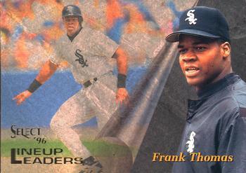 #152 Frank Thomas - Chicago White Sox - 1996 Select Baseball