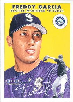 #152 Freddy Garcia - Seattle Mariners - 2000 Fleer Tradition Baseball