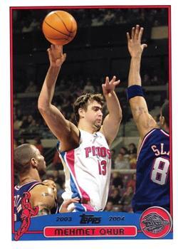 #152 Mehmet Okur - Detroit Pistons - 2003-04 Topps Basketball