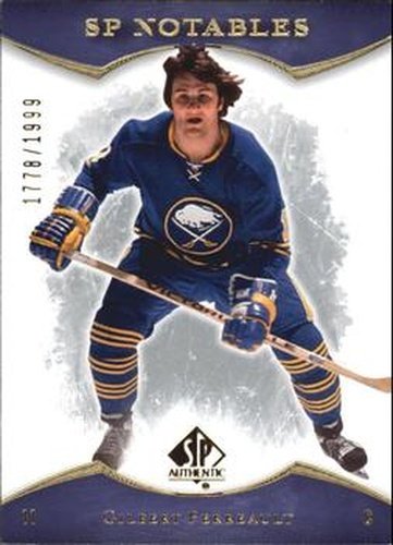#152 Gilbert Perreault - Buffalo Sabres - 2007-08 SP Authentic Hockey