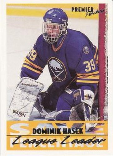 #152 Dominik Hasek - Buffalo Sabres - 1994-95 O-Pee-Chee Premier Hockey