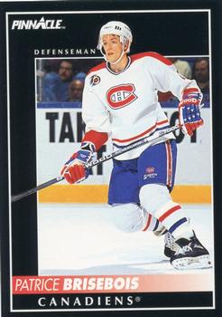 #153 Patrice Brisebois - Montreal Canadiens - 1992-93 Pinnacle Canadian Hockey