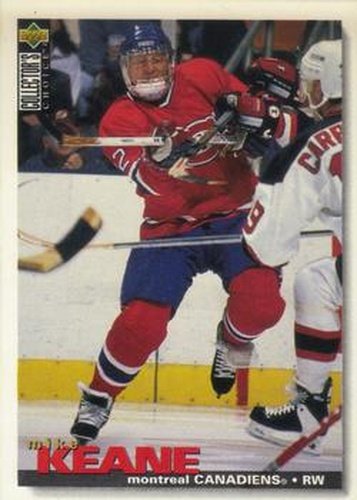 #153 Mike Keane - Montreal Canadiens - 1995-96 Collector's Choice Hockey