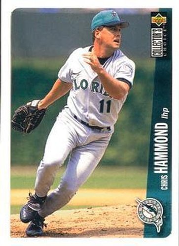 #153 Chris Hammond - Florida Marlins - 1996 Collector's Choice Baseball