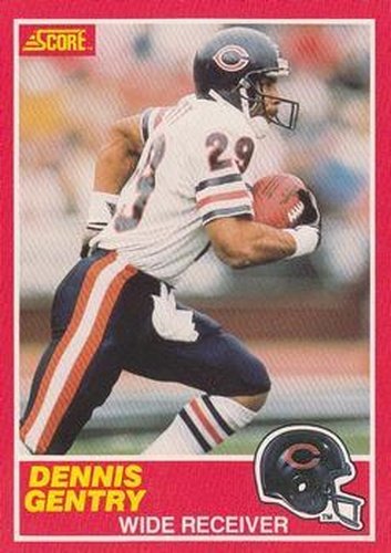 #153 Dennis Gentry - Chicago Bears - 1989 Score Football