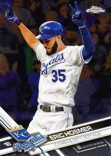 #153 Eric Hosmer - Kansas City Royals - 2017 Topps Chrome Baseball
