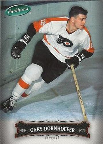 #153 Gary Dornhoefer - Philadelphia Flyers - 2006-07 Parkhurst Hockey