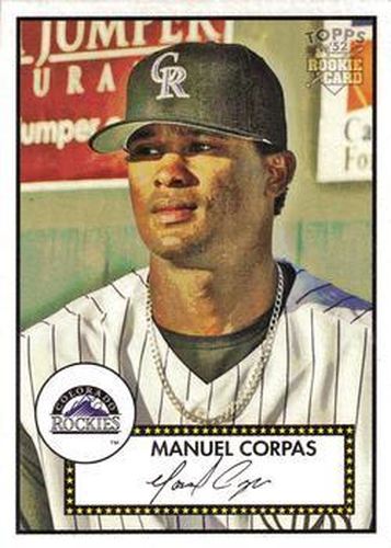 #153 Manny Corpas - Colorado Rockies - 2006 Topps 1952 Edition Baseball