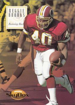 #153 Reggie Brooks - Washington Redskins - 1994 SkyBox Premium Football