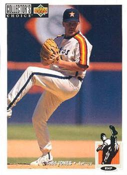 #153 Todd Jones - Houston Astros - 1994 Collector's Choice Baseball