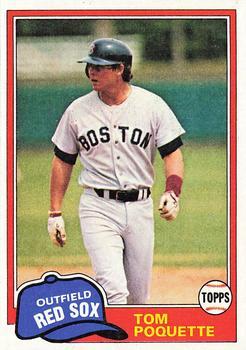 #153 Tom Poquette - Boston Red Sox - 1981 Topps Baseball
