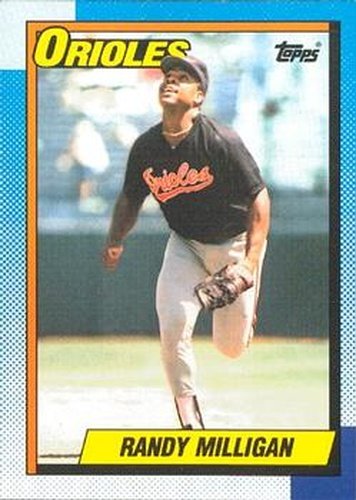 #153 Randy Milligan - Baltimore Orioles - 1990 O-Pee-Chee Baseball