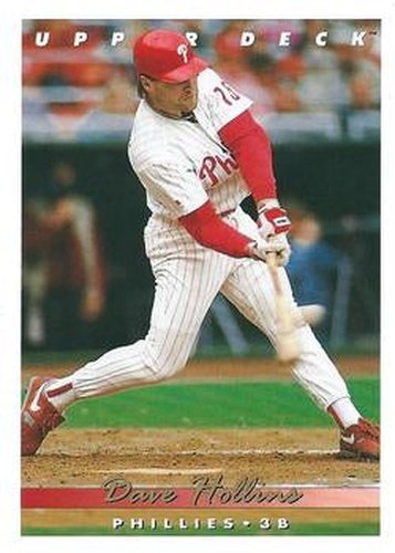 #153 Dave Hollins - Philadelphia Phillies - 1993 Upper Deck Baseball