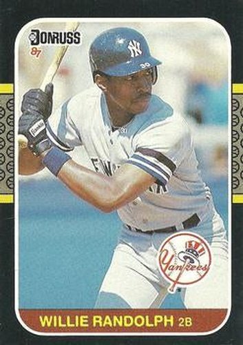 #154 Willie Randolph - New York Yankees - 1987 Donruss Baseball