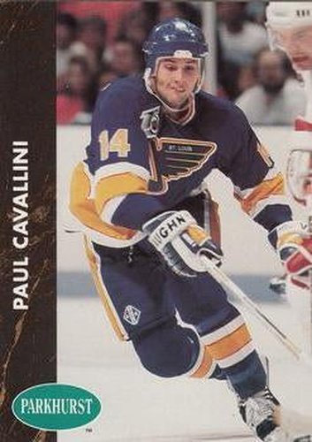 #154 Paul Cavallini - St. Louis Blues - 1991-92 Parkhurst Hockey