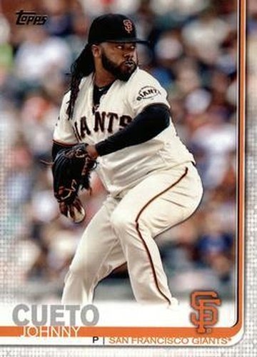 #154 Johnny Cueto - San Francisco Giants - 2019 Topps Baseball