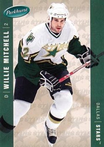 #154 Willie Mitchell - Dallas Stars - 2005-06 Parkhurst Hockey