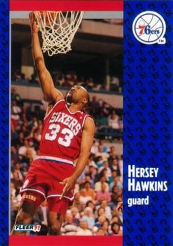 #154 Hersey Hawkins - Philadelphia 76ers - 1991-92 Fleer Basketball