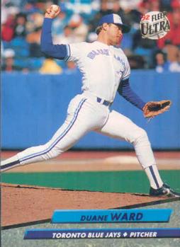 #154 Duane Ward - Toronto Blue Jays - 1992 Ultra Baseball