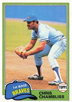 #155 Chris Chambliss - Atlanta Braves - 1981 Topps Baseball