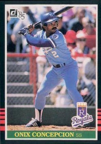 #155 Onix Concepcion - Kansas City Royals - 1985 Donruss Baseball