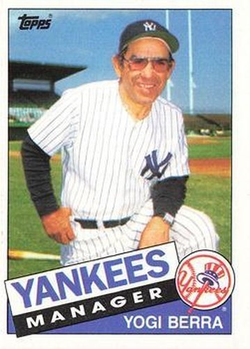#155 Yogi Berra - New York Yankees - 1985 Topps Baseball