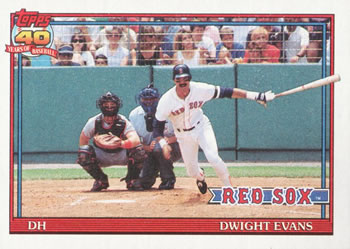 #155 Dwight Evans - Boston Red Sox - 1991 Topps Baseball