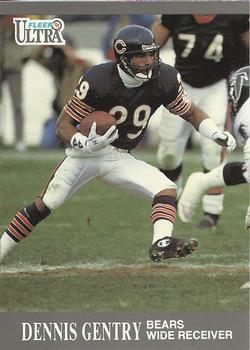 #156 Dennis Gentry - Chicago Bears - 1991 Ultra Football
