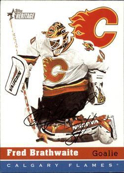 #156 Fred Brathwaite - Calgary Flames - 2000-01 Topps Heritage Hockey