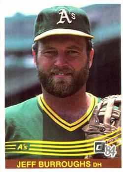 #156 Jeff Burroughs - Oakland Athletics - 1984 Donruss Baseball