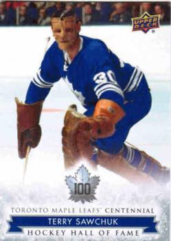 #156 Terry Sawchuk - Toronto Maple Leafs - 2017 Upper Deck Toronto Maple Leafs Centennial Hockey