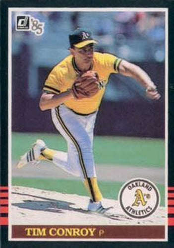 #156 Tim Conroy - Oakland Athletics - 1985 Donruss Baseball