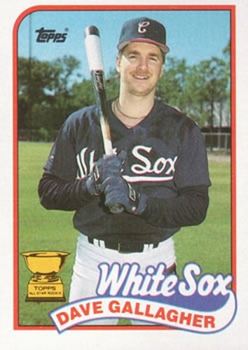 #156 Dave Gallagher - Chicago White Sox - 1989 Topps Baseball
