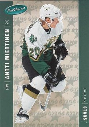 #156 Antti Miettinen - Dallas Stars - 2005-06 Parkhurst Hockey