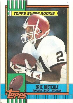 #157 Eric Metcalf - Cleveland Browns - 1990 Topps Football