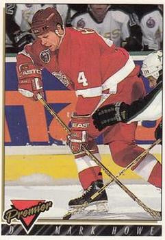#157 Mark Howe - Detroit Red Wings - 1993-94 Topps Premier Hockey