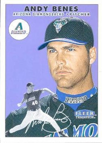 #157 Andy Benes - Arizona Diamondbacks - 2000 Fleer Tradition Baseball