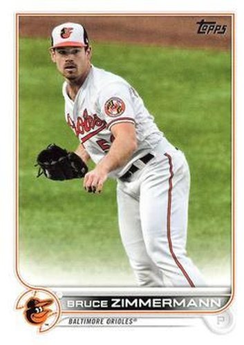 #157 Bruce Zimmermann - Baltimore Orioles - 2022 Topps Baseball